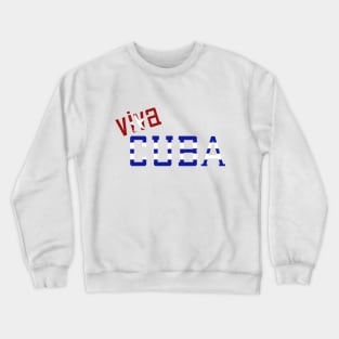 Viva Cuba Crewneck Sweatshirt